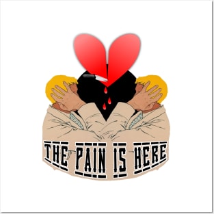 The pain doesn't leave me... I carry my suffering with me! Posters and Art